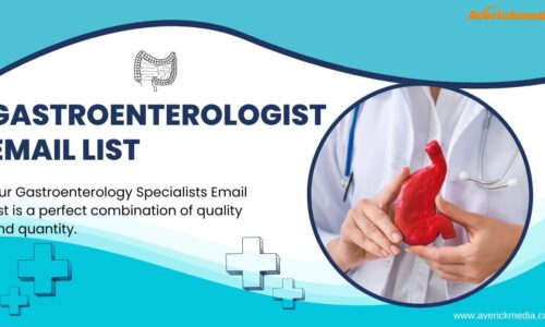 Reach More Prospective Customers with Gastroenterologist Email List