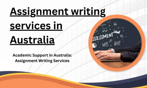 Assignment writing services in Australia